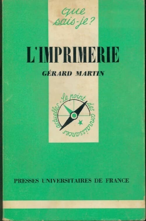 L'imprimerie - Gérard Martin