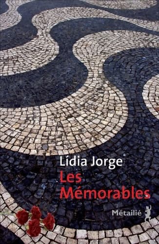 Les Mémorables - Lidia Jorge